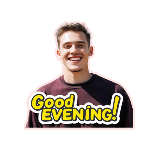 Good  Evening Men Stickers -Theme:3